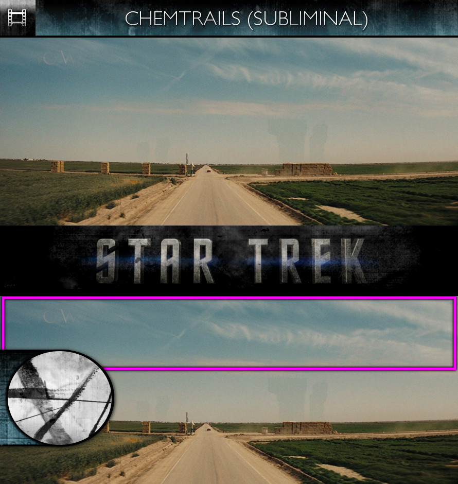 Star Trek (2009) - Chemtrails - Subliminal