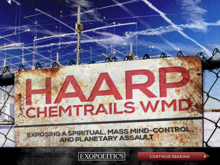 Exopolitics - HAARP-Chemtrails