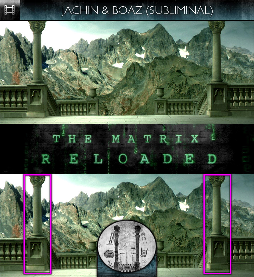 The Matrix Reloaded (2003) - Jachin & Boaz - Subliminal