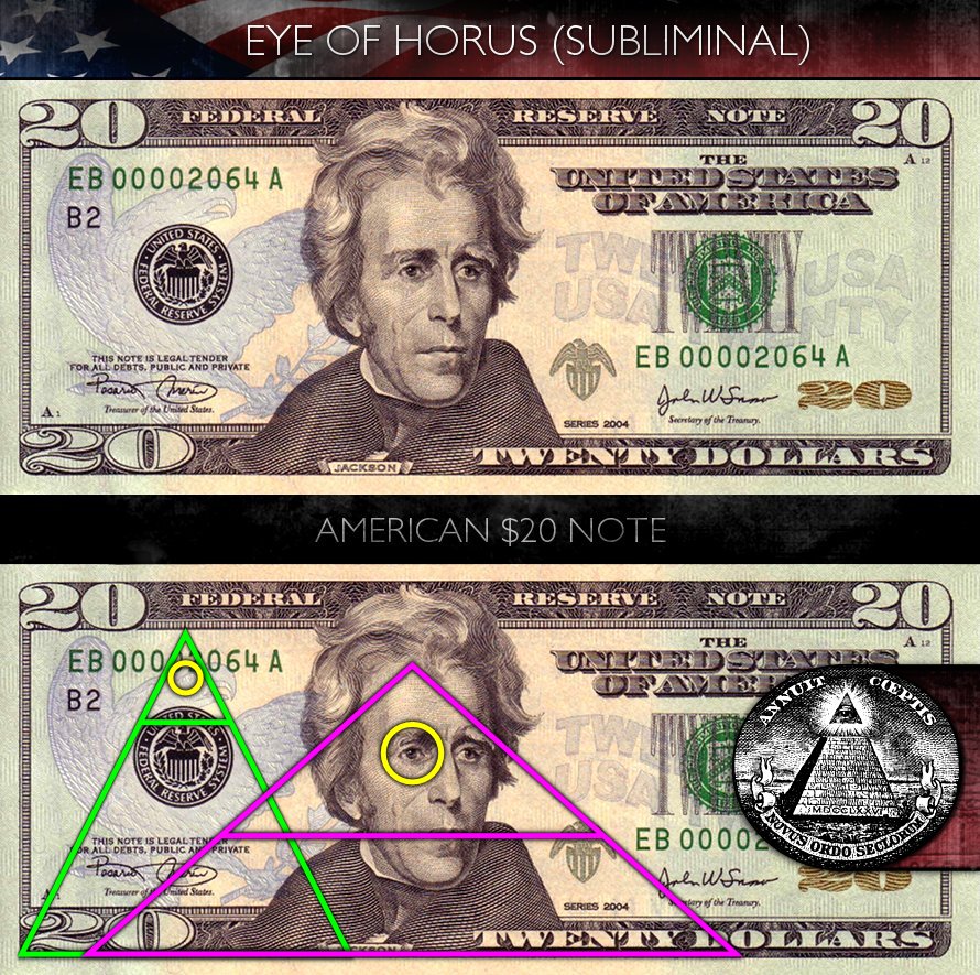 American 20 Dollar Bill - Eye of Horus - Subliminal