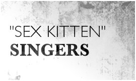 Sex Kitten Singers